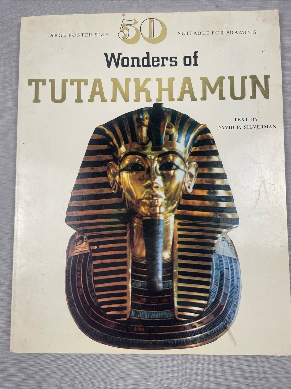 Vintage 50 Wonders of Tutankhamun Poster Book (1978) - David P. Silverman